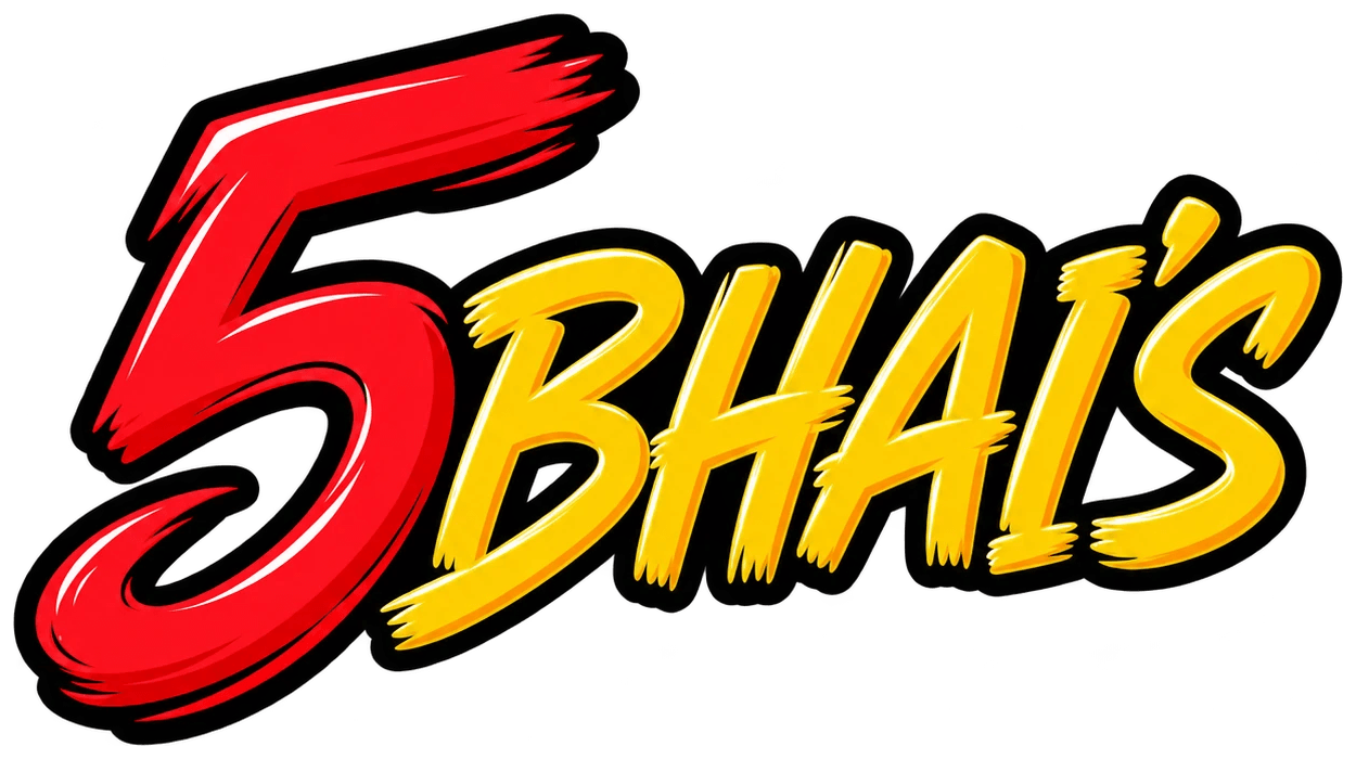 5 Bhai's